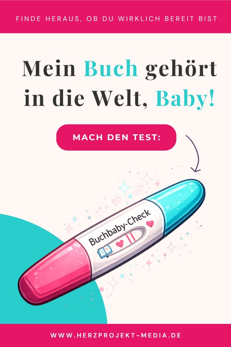 Buchbaby-Check - Finde heraus, ob du schwanger bist mit deiner Buchidee - Von der Idee zum Buch schreiben und veröffentlichen mit Bettina Schott, die Buchhebamme.